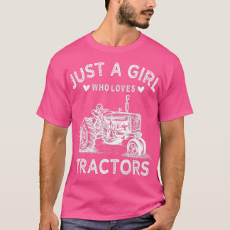Tractor voor vrouwen is maar een meisje dat van tr t-shirt