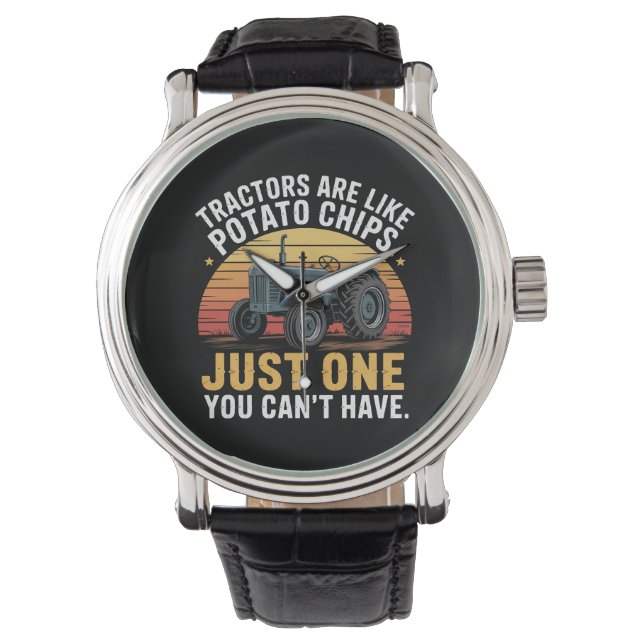 Tractoren zijn als chips horloge (Voorkant)