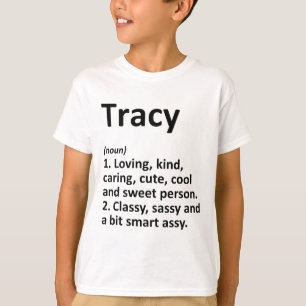 Tracy Definitie Persoonlijke Naam Grappige Verjaar T-shirt