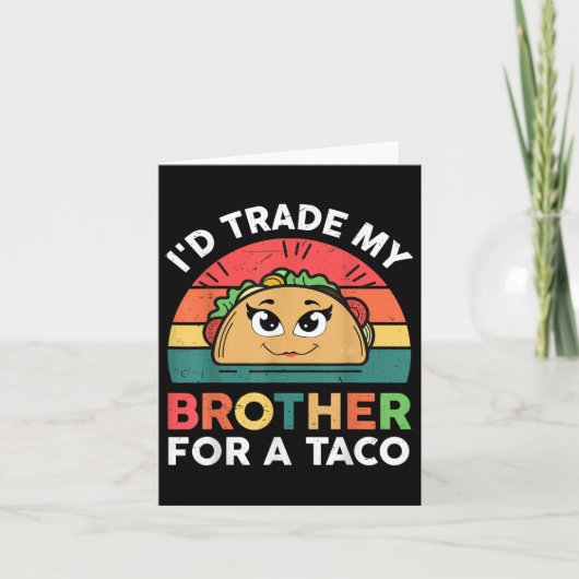 Trade Brother voor Taco Cinco de Mayo Grappig Mexi Kaart (Voorkant)
