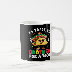 Trade Brother voor Taco Cinco de Mayo Grappig Mexi Koffiemok