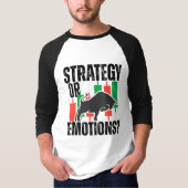 Trade Motivation | Bull market | Strategy T-shirt (Voorkant)
