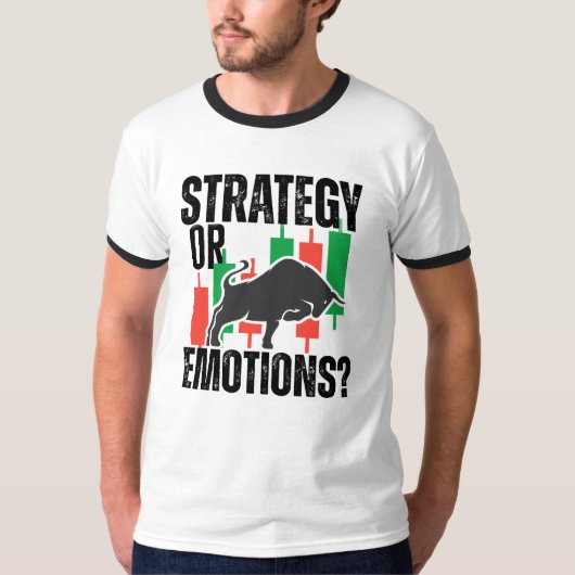 Trade Motivation | Bull market | Strategy T-shirt (Voorkant)