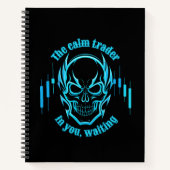 Trade Motivation | Skull | Calm Trader Notitieboek (Voorkant)