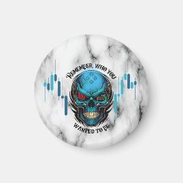 Trade Motivation | Skull N Marble | Remember  Magneet