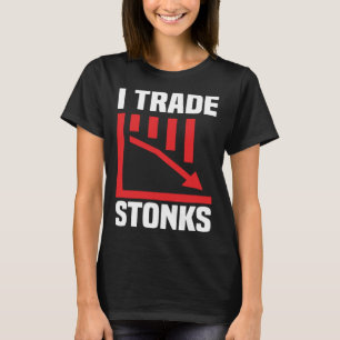Trade Stonks Handelsdag Investor Day T-shirt