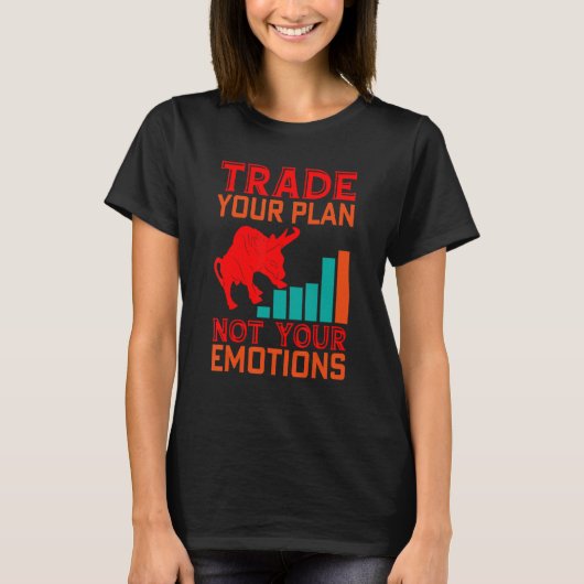 Trade Your Plan Trader Stock Market Forex Crypto T-shirt (Voorkant)