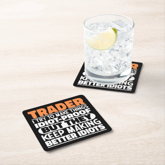 Trader Ik probeer dingen idiote grappige uitsprake Kartonnen Onderzetters (Insitu)