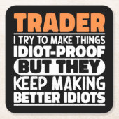 Trader Ik probeer dingen idiote grappige uitsprake Kartonnen Onderzetters (Voorkant)