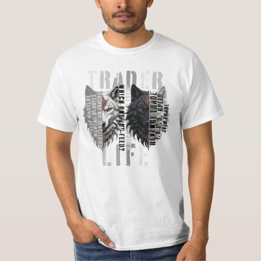 Trader life | Wolf | Both sides T-shirt (Voorkant)