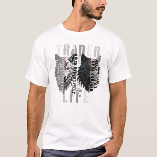 Trader life | Wolf | Both sides T-shirt (Voorkant)