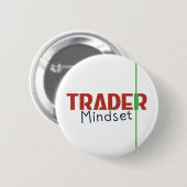 Trader Mindset – Discipline, Focus, Trading Psycho Ronde Button 5,7 Cm (Voorkant /achterkant)