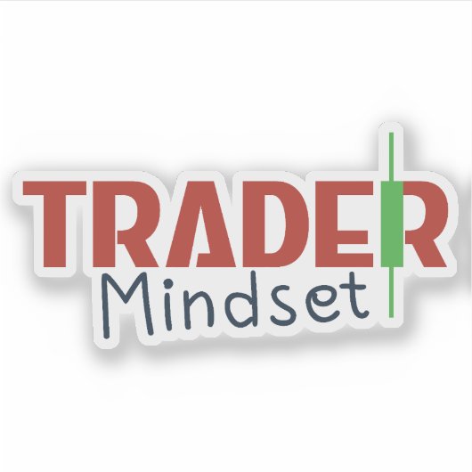 Trader Mindset – Discipline Focused Trading Sticker (Voorkant)