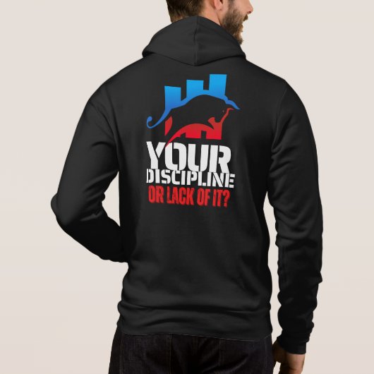 Trader motivation | Bull | Discipline Hoodie (Achterkant)