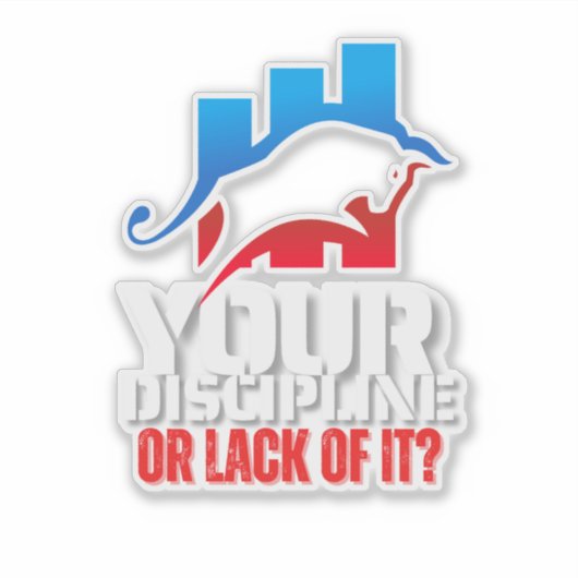 Trader motivation | Bull | Discipline Sticker (Voorkant)