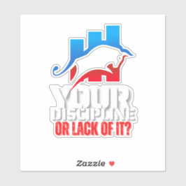Trader motivation | Bull | Discipline Sticker