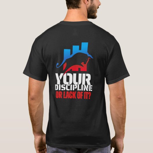 Trader motivation | Bull | Discipline T-shirt (Achterkant)