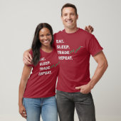 Trader Theme Shirt Eat Sleep Trade Herhaaldag (Unisex)