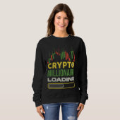 Traders Grappig Crypto Millionaire Loading - Dagta Trui (Voorkant volledig)