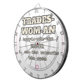 Trades-Wom-An — Dartbord (Voorkant Rechts)
