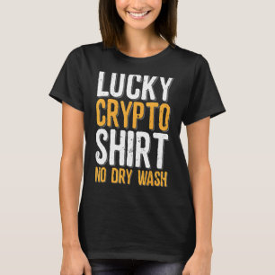 Trading Investors Lucky Cryptocurrency Life T-shirt