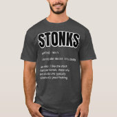 Trading Quote - Stock Ticker Humor Stonks T-shirt (Voorkant)