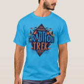 "Tradition Trek" T-shirt (Voorkant)