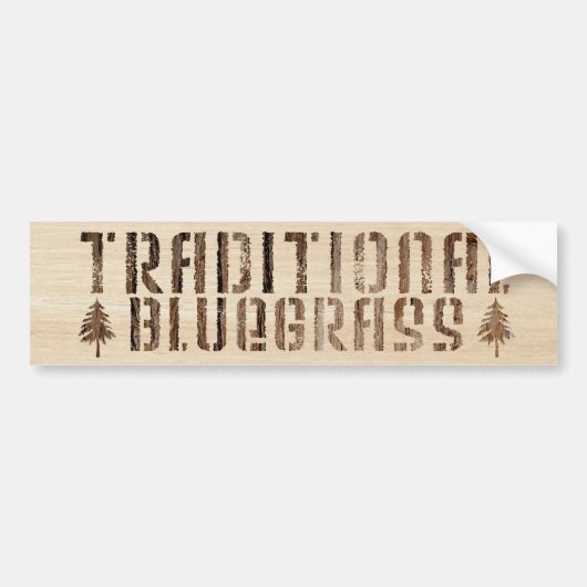 Traditioneel Bluegrass in hout Bumpersticker (Voorkant)