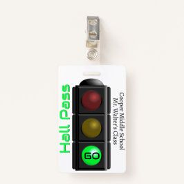 Traffic Light School Hall Pass Badge