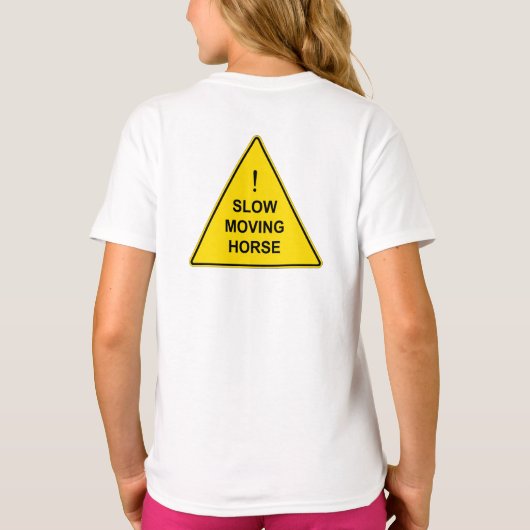 "Trage bewegende paarden" Funny Yellow Warning Sig T-shirt (Achterkant)