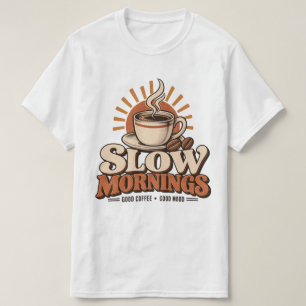 Trage ochtenden goede koffie vintage koffieliefheb t-shirt