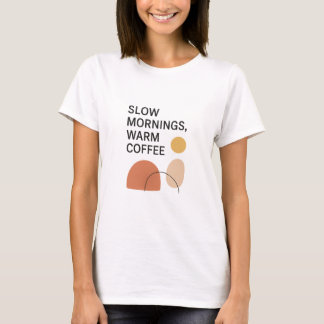Trage ochtenden warme koffie esthetiek t-shirt