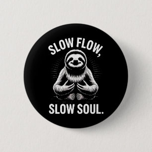 Trage Stroom Trage Ziel Luiaard Yoga Meditatie _1 Ronde Button 5,7 Cm