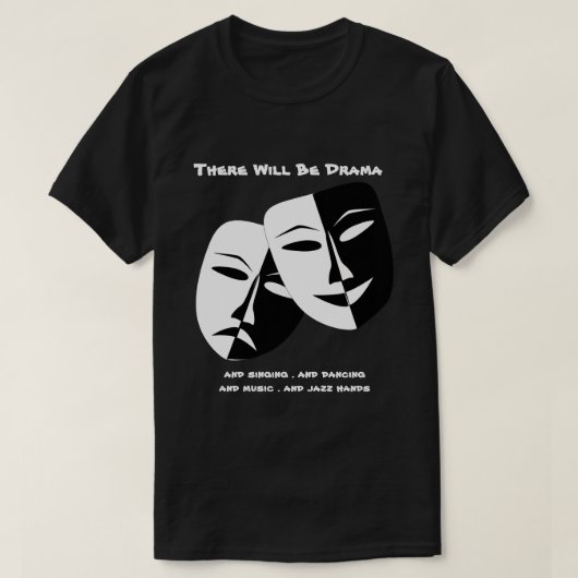 Tragedie van de comedy van het theater Black White T-shirt (Design voorkant)