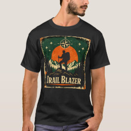 Trail Blazer – Wildernis Pionier Wandelaar T-shirt