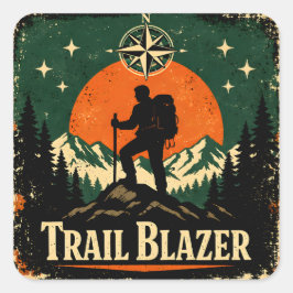 Trail Blazer – Wildernis Pionier Wandelaar Vierkante Sticker