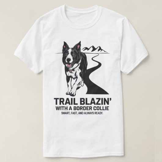 Trail Blazin' Border Collie Adventure Design T-shirt (Design voorkant)