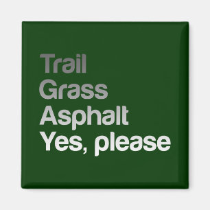Trail Grass Asphalt Magneet