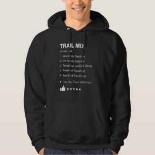 Trail Mix Definition Betekenis grappig Hoodie
