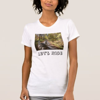 Trail Ride, Let's Ride T-shirt