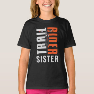 Trail Rider Biker Sister Custom Family Cyclist T-shirt