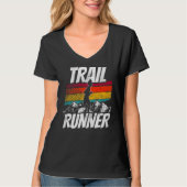Trail Runner Trails Run Running T-shirt (Voorkant)