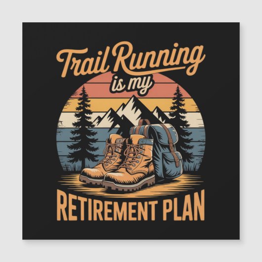 Trail Running is Mijn Pensioenplan (Voorkant)