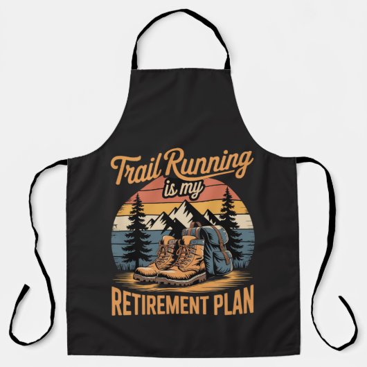 Trail Running is Mijn Pensioenplan Schort (Voorkant)