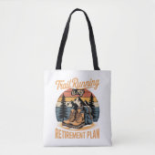 Trail Running is Mijn Pensioenplan Tote Bag (Voorkant)