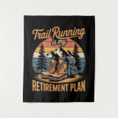 Trail Running is Mijn Pensioenplan Wandkleed (Voorkant)