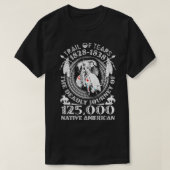 Trail van tranen De dagtocht 125000 Inheemse AM T-shirt (Design voorkant)