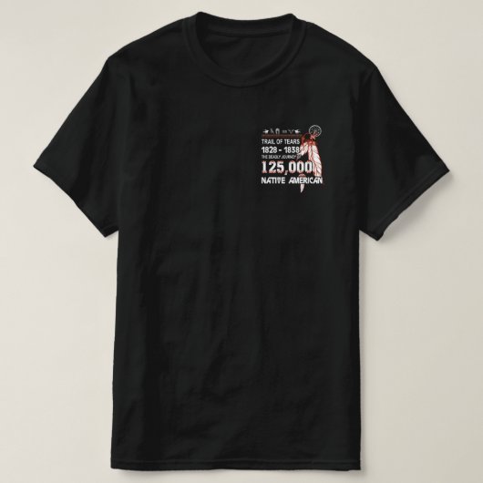 Trail van tranen t-shirt (Design voorkant)