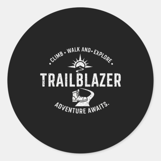 Trailblazer Adventure Awaits Hiking Climb Explore Ronde Sticker (Voorkant)