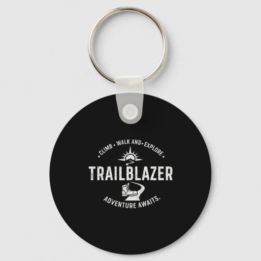 Trailblazer Adventure Awaits Hiking Climb Explore Sleutelhanger (Voorkant)
